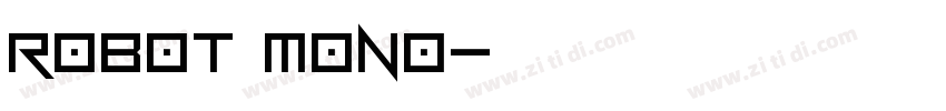 robot mono字体转换